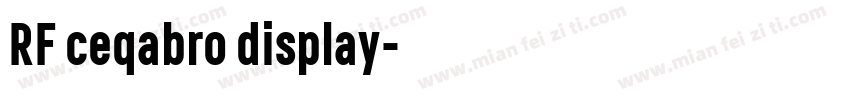 RF ceqabro display字体转换